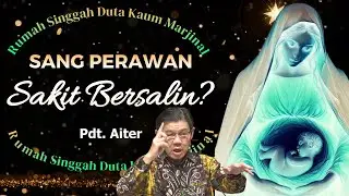 SANG PERAWAN SAKIT BERSALIN? MARIA ORANG BERDOSA? MARIA SAKIT BERSALIN? #katolik #khotbah #gbi #gms