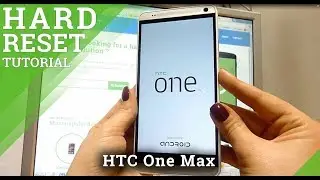 Hard Reset HTC One Max