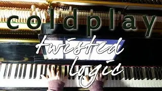 Coldplay's Twisted Logic Gets a GENIUS Piano Solo Cover by Luke Wahl