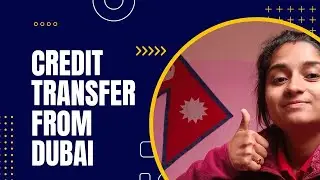 credit transfer from Dubai ?🇦🇪 hunxa ki hunna? @crashcourse