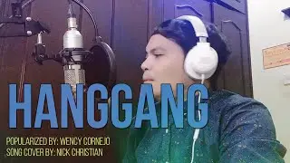 HANGGANG I Nick Christian COVER