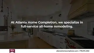 Atlanta Home Completion Woodstock Georgia 30188