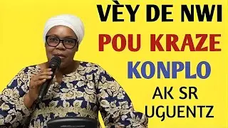 Vèy De Nwi Pou Kraze Konplo 😭🙏 | Sr Uguentz | Priyè Pwisàn & Louanj | Delivrans & Benediksyon ✝️