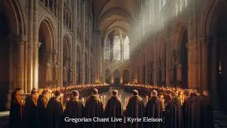 Gregorian Chant &ndash; Kyrie Eleison | Live Church Music for Prayer, Meditation & Healing