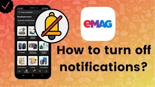 How to turn off the notifications in Emag?