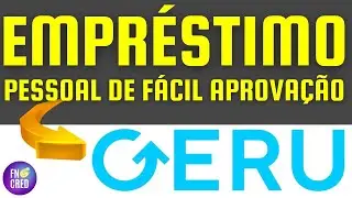 Empr&eacute;stimo pessoal GERU aprovando f&aacute;cil!