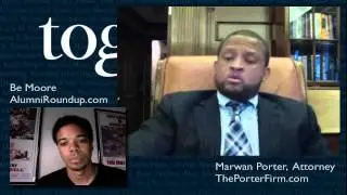 Speaking with Marwan Porter - The Porter Law Firm