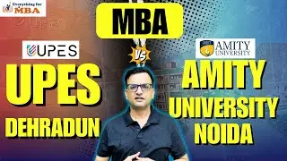 UPES UNIVERSITY VS AMITY NOIDA MBA REVIEW 2025 | ADMISSION | PLACEMENTS | FEES | ROI #mba