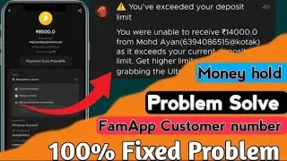 fampay money hold problem || Fampay limit exceeded problem