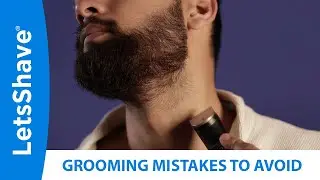 Avoid These 5 Grooming Mistakes While Growing Beard | Tips to Grow a Healthy Beard