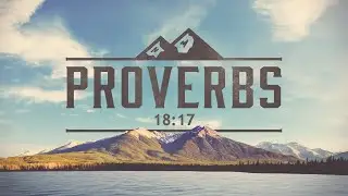 Always Listen To Both Sides (Proverbs 18:17)