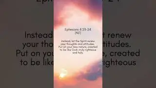 Ephesians 4:22-23 (NLT) Renew Your Mind #shorts