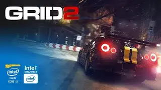 GRID 2 on Intel HD Graphics 2500 | Core i5-3570 & 8GB RAM