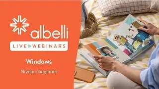 Webinar albelli Windows editor: hoe maak ik een fotoboek?