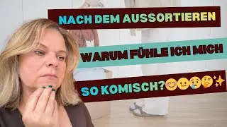 💛 5 Gefühle nach dem Aussortieren  und was sie wirklich bedeuten