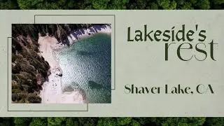 Lakeside's Rest: A Cinematic Aerial Experience from Shaver Lake, CA #4K #cinematography #california