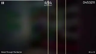 [Phigros/Autoplay] Break Through The Barrier IN Lv.14