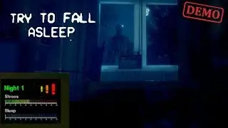 Try To Fall Asleep Demo Playthrough Gameplay (No Commentary)