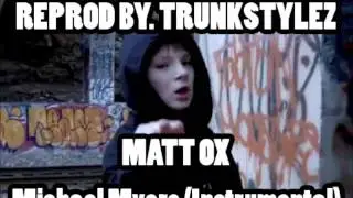 MATT OX - MICHAEL MYERS (Instrumental) (Reprod. by Trunkstylez) [REMAKE]
