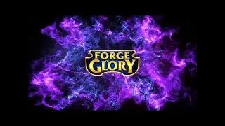 Forge of Glory возвращения блудного сына! обзор игры!