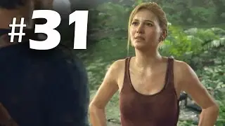 Uncharted 4 A Thief's End Part 31 - River - Gameplay Walkthrough PS4