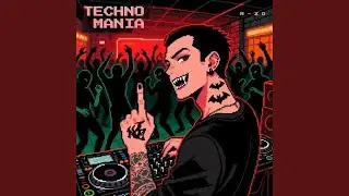 TECHNO MANIA