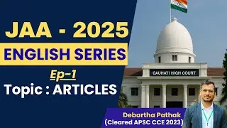 English Series for GHC JAA 2025 &ndash; Ep 1 | Mastering Articles (a, an, the)