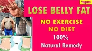 No Exercise and No Diet Reduce Belly Fat Mudra in 45 Minutes  | Yogam