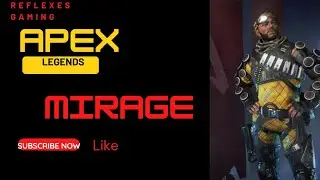 Apex legend! character name!Mirage! passive Ability!Now you see me!@reflexesgaming6315