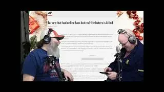 E35 - The terrible turkey is dead!