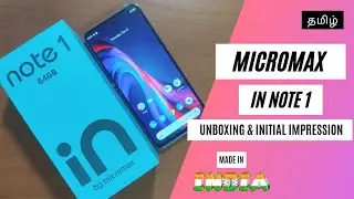Micromax In Note 1- Unboxing | Tamil | Quality Control Issues? | Adharsh Surendran