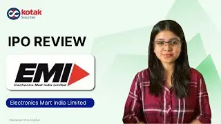 Electronics Mart India IPO Review with Kotak Securities | Issue Details and more