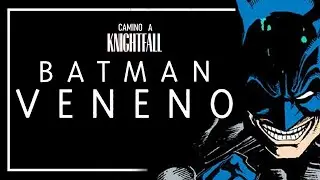 CUANDO BATMAN SE VOLVIÓ DR0G4D1CT0 | BATMAN: VENOM
