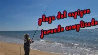 Pesca surfcasting playa del espigon