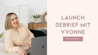 Lauch Auswertung mit Yvonne