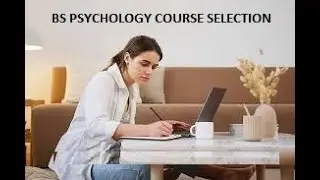 BS Psychology Course Selection