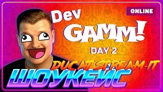 DevGAMM Online / Шоукейс игр / День 2