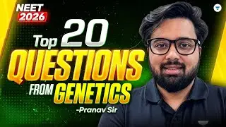 Top 20 Questions from Genetics🔥 | Biology 360 |  Pranav Sir