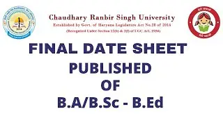 CRSU Final date sheet BA/BSc - B.Ed