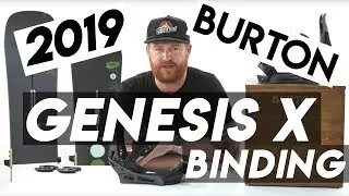 2019 Burton Genesis X Snowboard Bindings Review