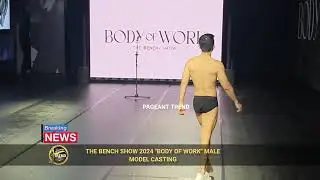 BENCH BODY OF WORK 2024 MALE MODEL CASTING ( Part 1 )