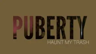 Puberty - 