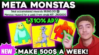 MAKE 500$ A WEEK w/ these NFT's! MetaMonstas NFT staking (Passive income 2022)