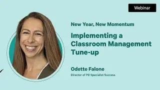 New Year, New Momentum: Implementing a Classroom Management Tune-up