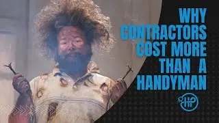 Why a Contractor Costs More Than a Handyman | Electrician in Edmonton