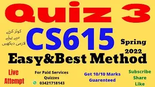 cs615 quiz no 3 solution spring 2022 cs615 quiz no 3 cs615 quiz 3 2022 live cs615 quiz 3 2022 cs615