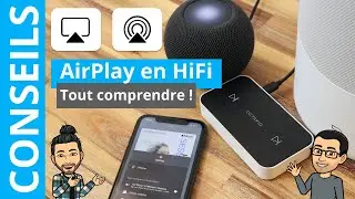 Comment utiliser AirPlay en HiFi ?