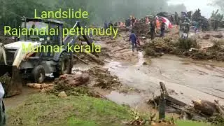 Landslide Rajamalai MunnarAugust 7 .2020.