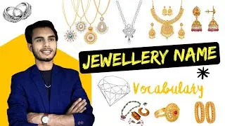 आभूषणों के नाम💎 | Jewellery's vocabulary | jewellaary name hindi and english