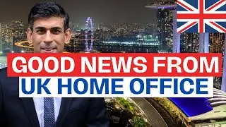 5 UK Immigration Good News Announced By UK Home Office Effective 2024: UK Visa And Immigration News